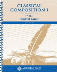 Classical Composition I: Fable Student Book
