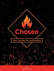 Chosen: Your Journey to Confirmation, Student Workbook Only