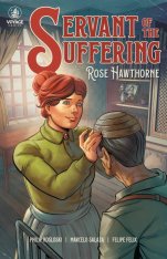 Servant of the Suffering: Rose Hawthorne Comic Book/Graphic Novel