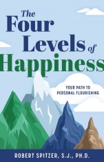 The Four Levels of Happiness: Your Path to Personal Flourishing