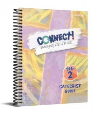 Connect! Catechist Guide - Year 2