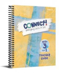 Connect! Teacher Guide - Year 3, Part 1