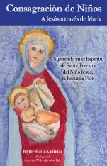 Consagración de Niños: A Jesús a través de María
