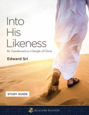 Into His Likeness Participant Guide