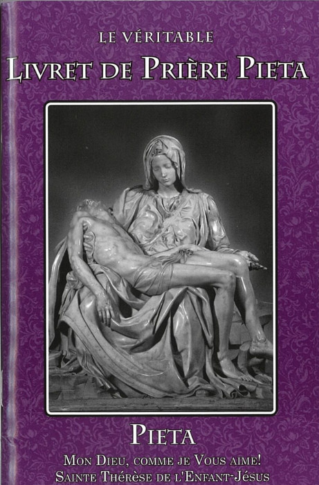 Livret De Priere Pieta the Pieta Prayer Book (French)