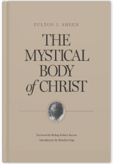 The Mystical Body of Christ