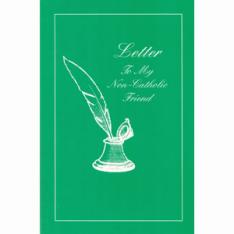 Letter to My Non-Catholic Friend