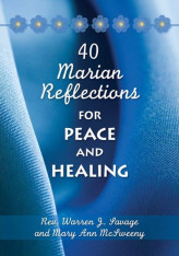40 Marian Reflections for Peace and Healing: Pamphlet