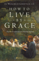 How to Live by Grace