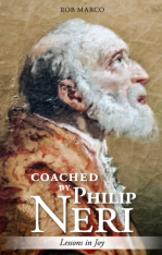 Coached by Philip Neri: Lessons in Joy