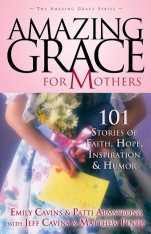 Amazing Grace for Mothers