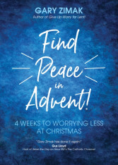 Find Peace in Advent! 4 Weeks to Worrying Less at Christmas