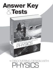 Answer Key & Tests for Discovering Design with Physics