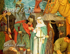 Catholic Liturgical Calendar 2025: Female Saints