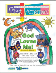 First Penance Preparing Children for the Rite of Reconciliation