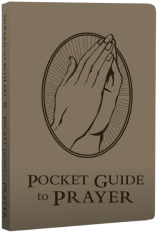 Pocket Guide to Prayer