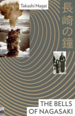 The Bells of Nagasaki - Hardcover