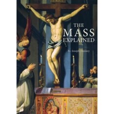 The Mass Explained (Dunney)