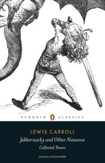Jabberwocky and Other Nonsense Collected Poems