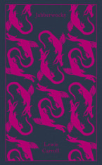 Jabberwocky and Other Nonsense Collected Poems