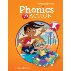 Phonics in Action Kindergarten Teacher Edition