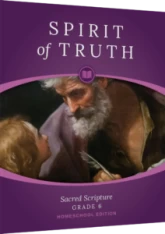Spirit of Truth Home Edition, Grade 6 Student