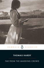 Far from the Madding Crowd - Paperback