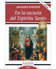 En la escuela del Espíritu Santo (In the School of the Holy Spirit)