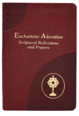 Eucharistic Adoration