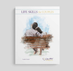 Life Skills for Couples Leader's Guide