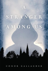 A Stranger Among Us