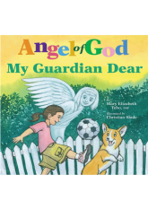 Angel of God My Guardian Dear -  Board Book