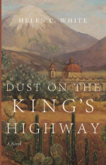 Dust on the King's Highway: A Novel