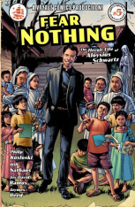 Fear Nothing: The Heroic Life of Aloysius Schwartz Graphic Novel/Comic Book