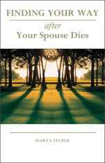 Finding Your Way After Your Spouse Dies