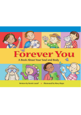 Forever You Book About Your Soul & Body