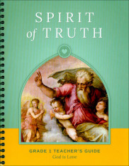 God Is Love: Grade 1 Teacher Manual