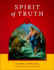 Living as a Disciple of Christ: Grade 7 Student Book