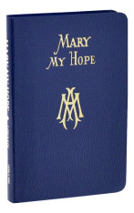 Mary My Hope, 365/00