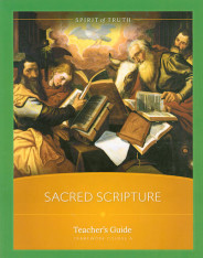 Sacred Scripture: Teacher Manual