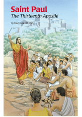 Saint Paul: The Thirteenth Apostle