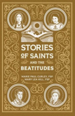 Stories Of Saints And The Beatitudes