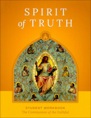 The Communion of the Faithful: Grade 8 Student Book