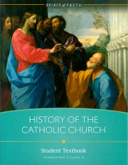 The History of the Catholic Church: Student Text