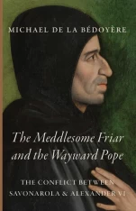 The Meddlesome Friar and the Wayward Pope