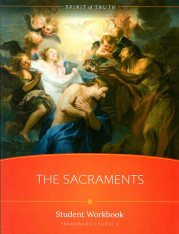 The Sacraments: Student Workbook