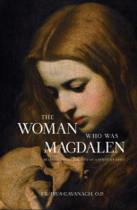 The Woman Who Was Magdalen
