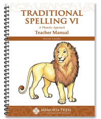 Traditional Spelling VI Teacher Manual