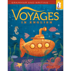 Voyages in English: Grade 1: Student Edition