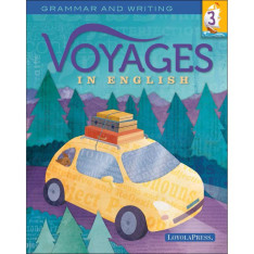 Voyages in English: Grade 3: Student Edition